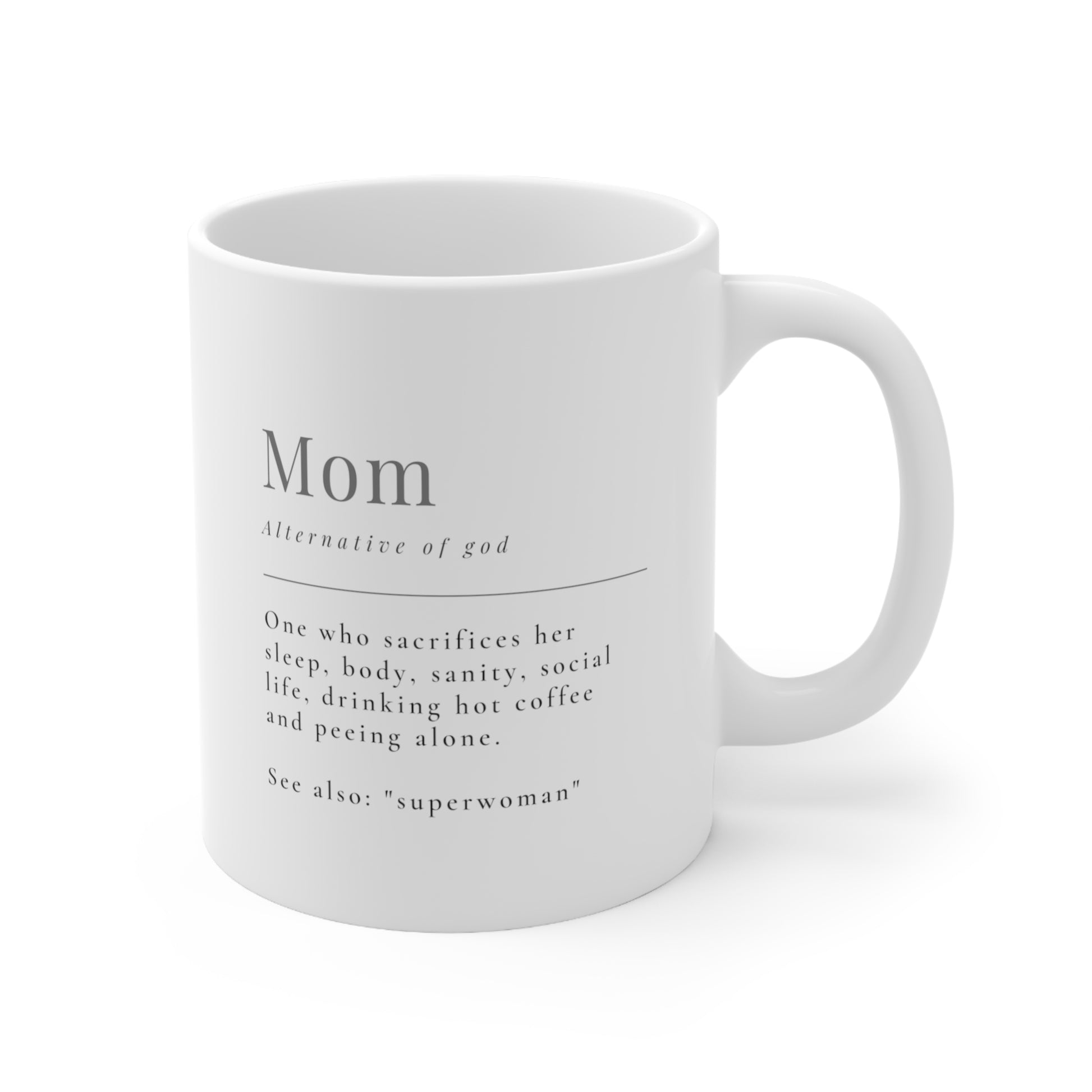 Superwomen Mug for Mom - Ceramic Mug 11oz