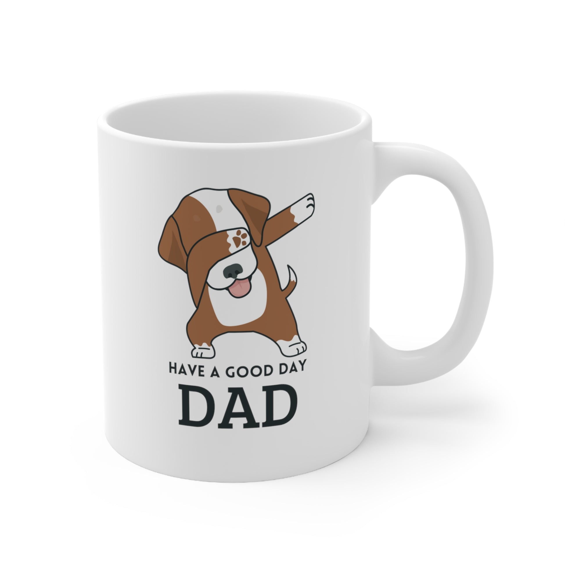 Good Day Dad Mug for Dog Lover