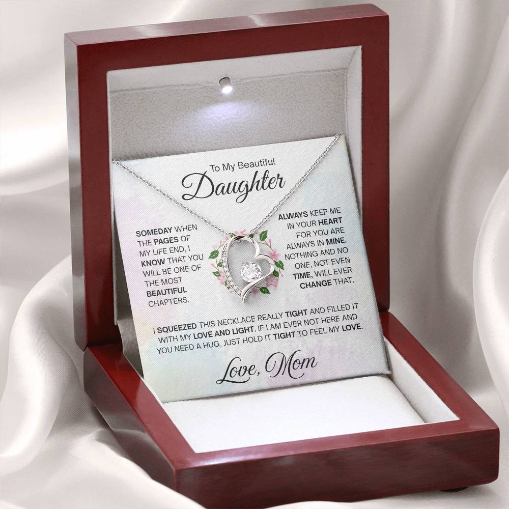 To My Beautiful Daughter - Someday when the pages of my life end - Forever Love Necklace Gift from Mom