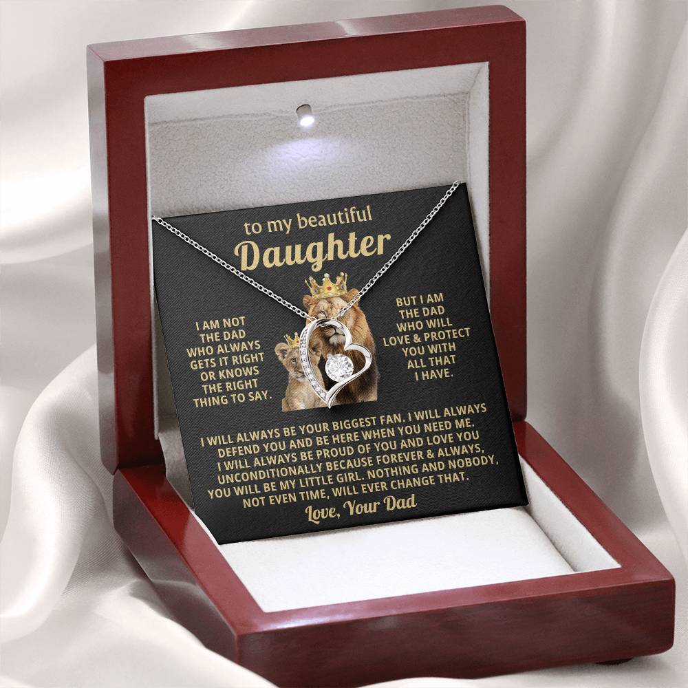 To My Daughter - I am not the dad who always gets it right - Daughter Gift from Dad - Forever Love Necklace
