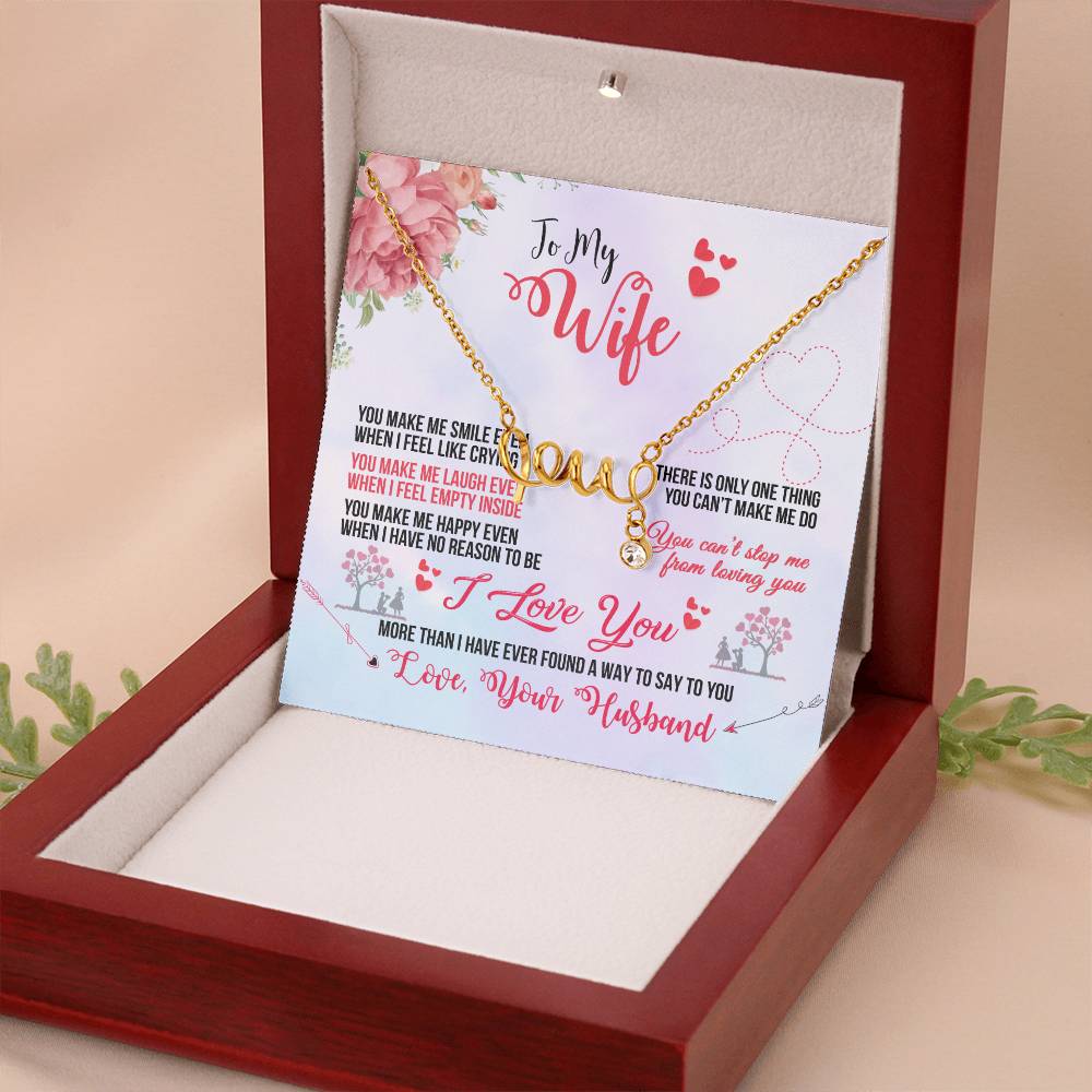 To My Wife Gift from Husband - Romantic Jewelry for Birthday & Anniversary Celebrations - Scripted Love Necklace