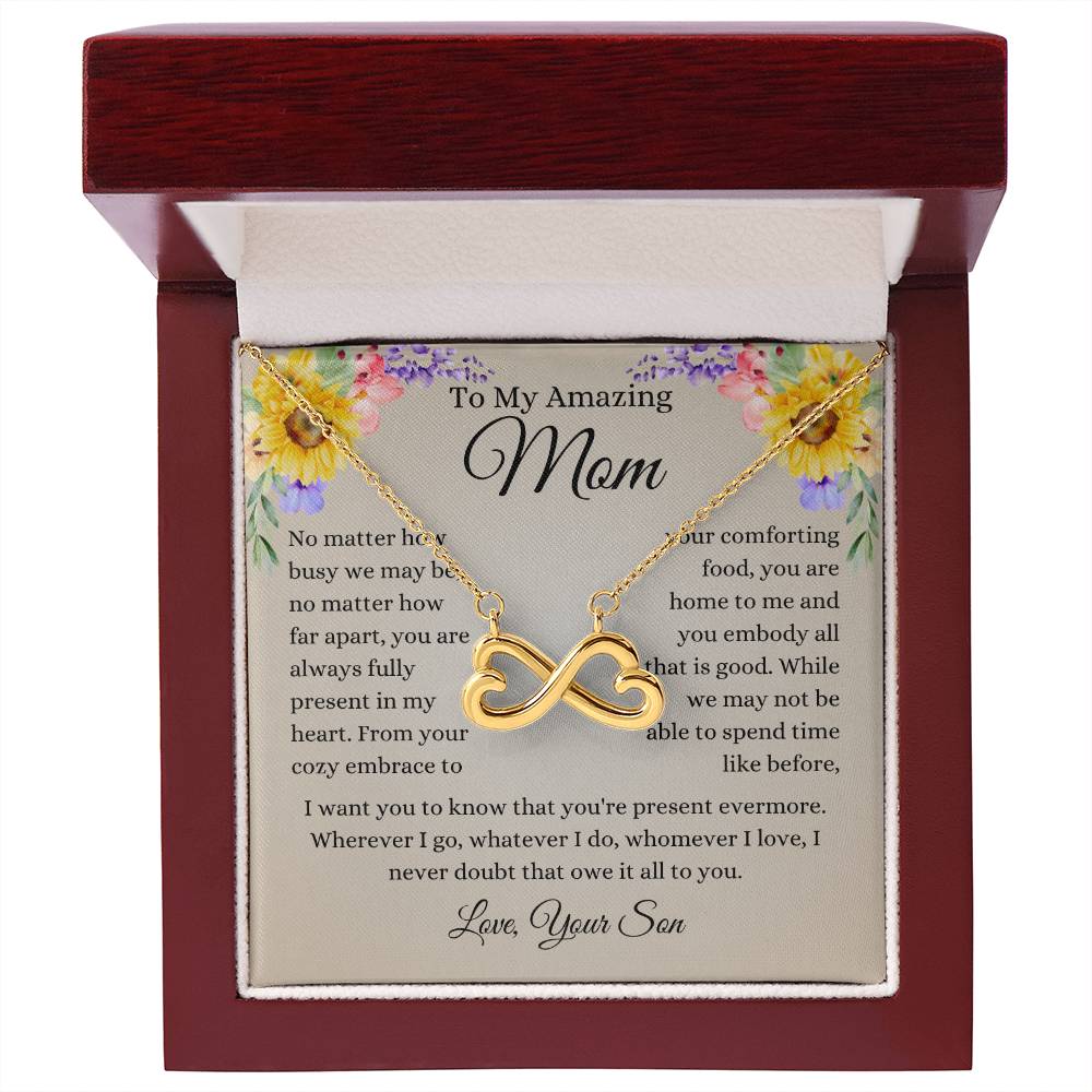To My Amazing Mom - You are always fully in my heart - Endless Love Necklace - Gift for Mom