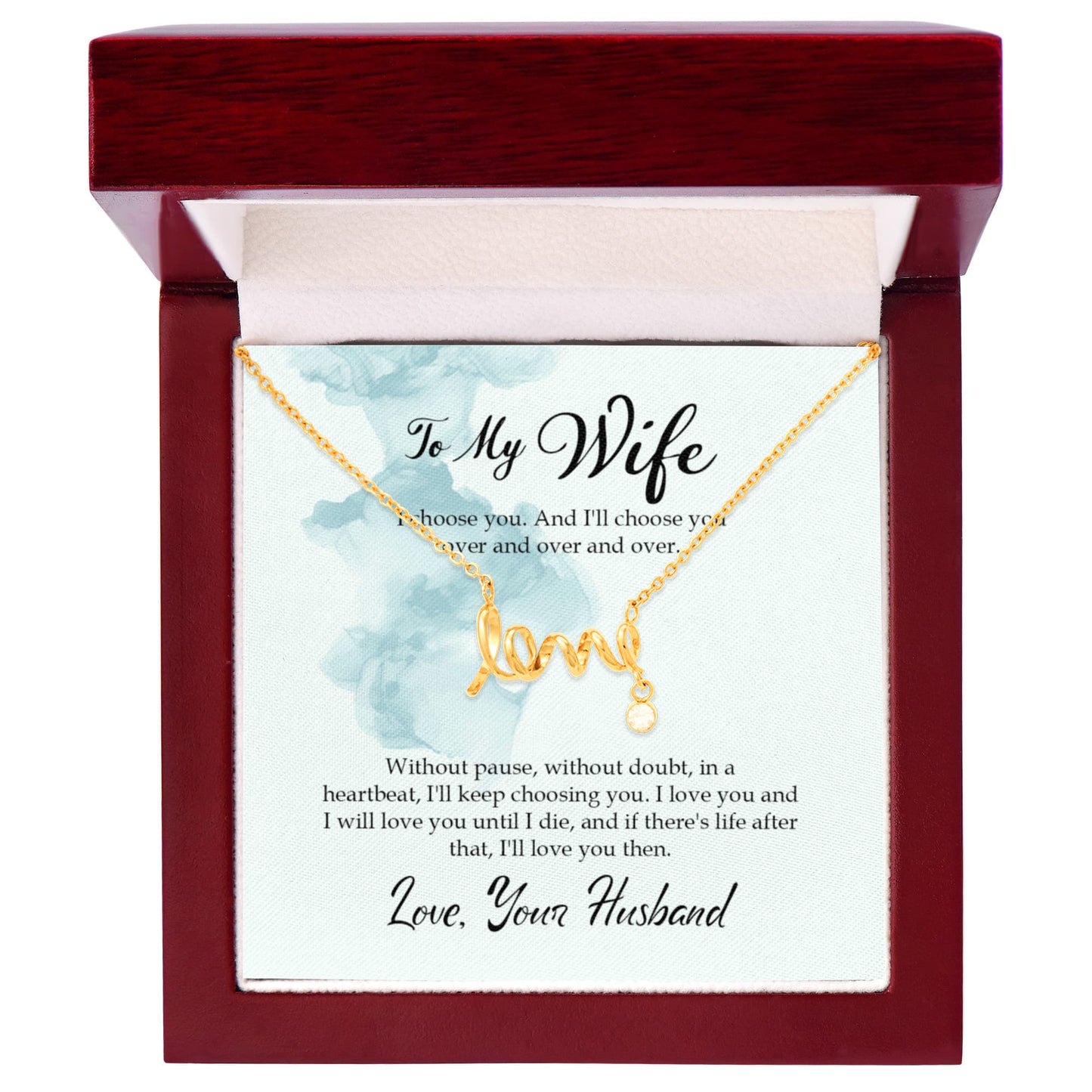 Emotional Wife Gift - Loving Jewelry from Husband for Birthday, Valentine’s Day & Anniversary - Scripted Love Necklace