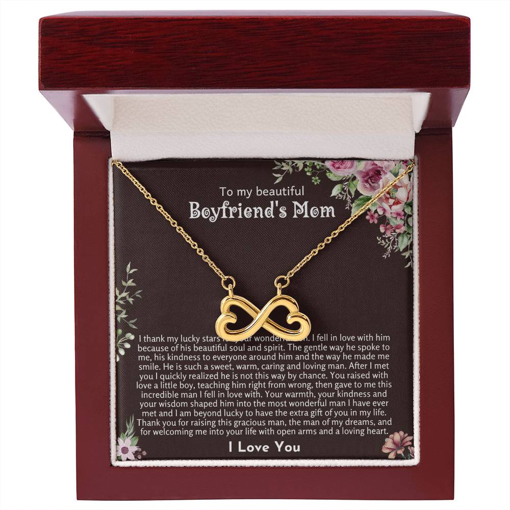 To My Beautiful Boyfriend's Mom - Thank you for raising this gracious man - Endless Love Necklace