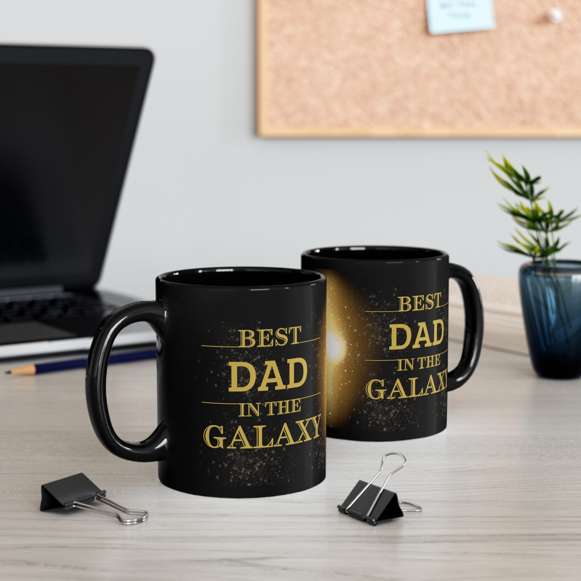 Best Dad In The Galaxy Mug, Best Ever Black Mug