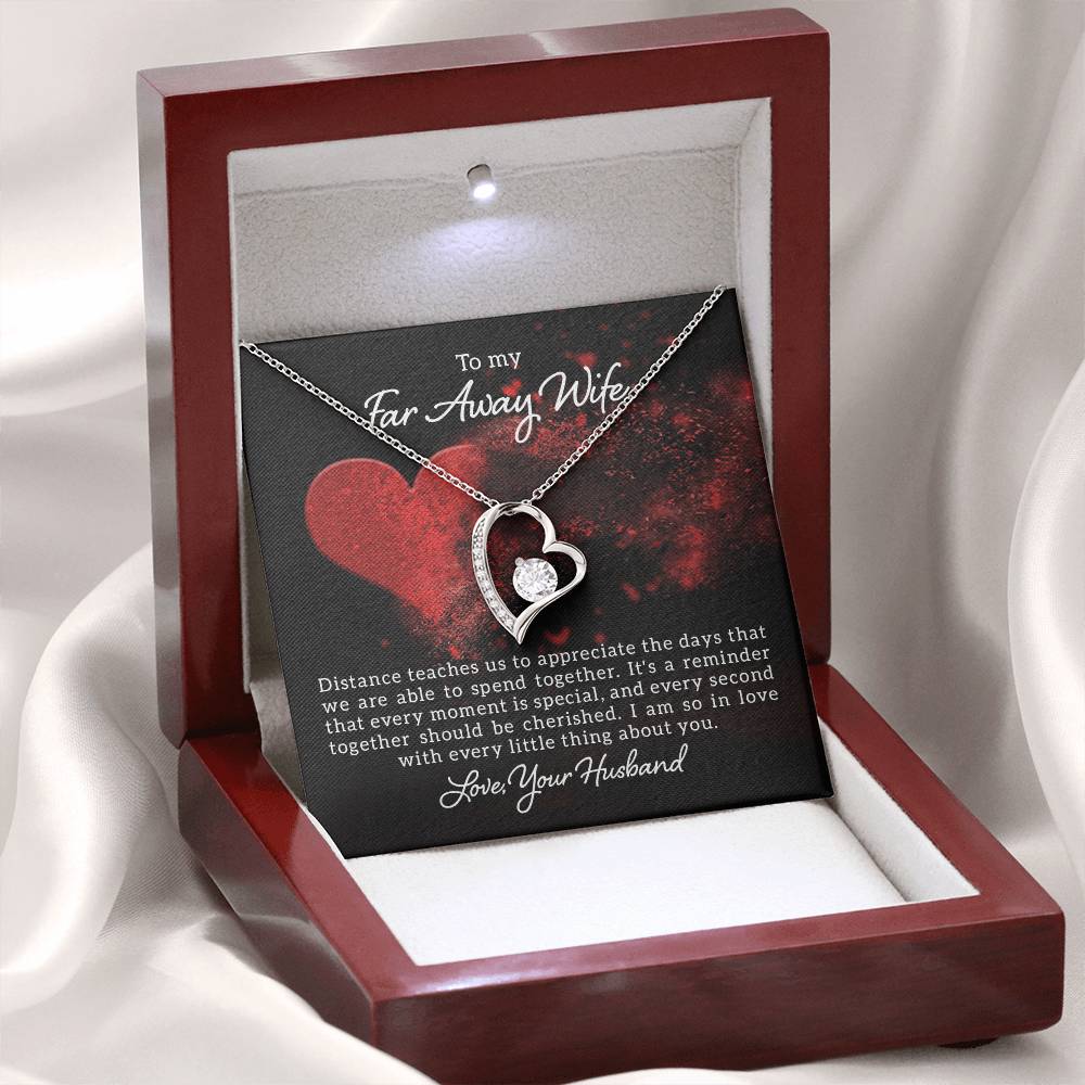 To my far away wife - Distance teaches us - Forever Love Necklace