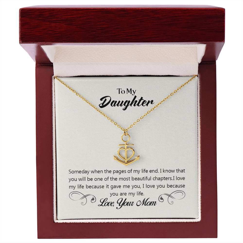 To My Daughter Necklace – Mom Gift for Daughter’s Birthday – Anchor Pendant Necklace
