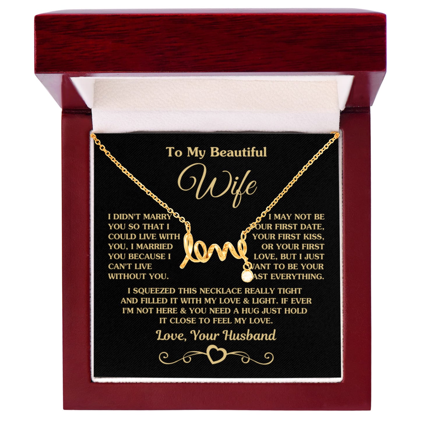 To My Wife Necklace - Special Jewelry Gift from Husband for Birthday, Christmas & Valentine’s Day - Scripted Love Necklace