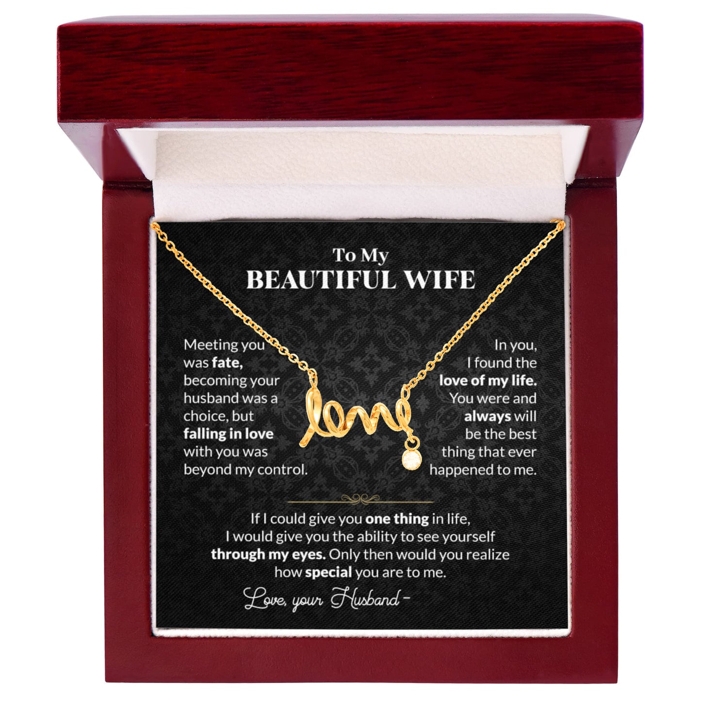 Thoughtful Romantic Wife Gift - Jewelry from Husband for Any Occasion - Scripted Love Necklace