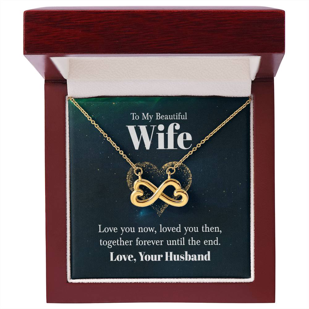 Wife Gift from Husband - Meaningful Jewelry for Valentine’s Day & Special Occasions - Endless Love Necklace