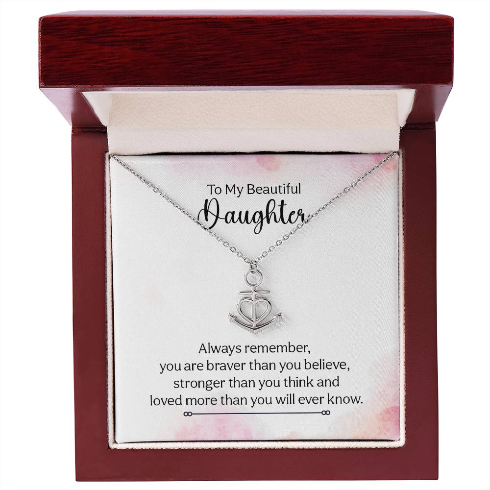 To My Daughter Necklace - Always Remember - Anchor Pendant Necklace