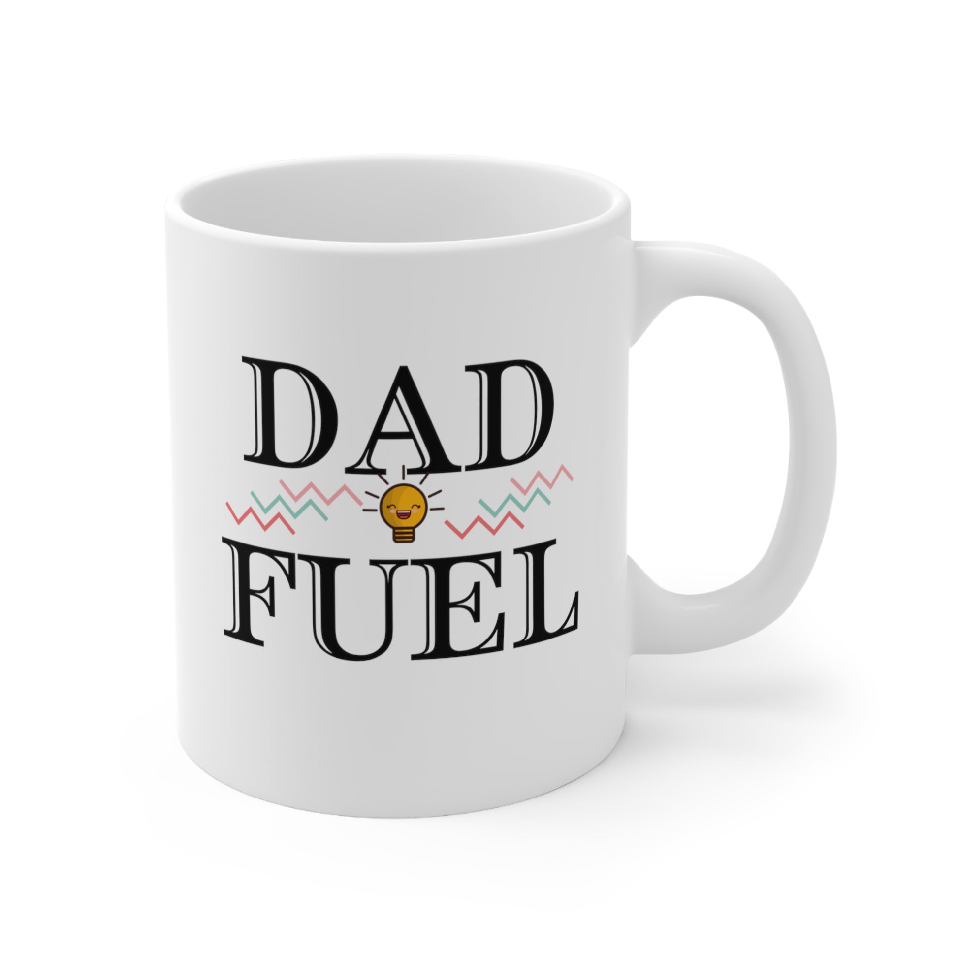 Dad Fuel Coffee Mug 11oz