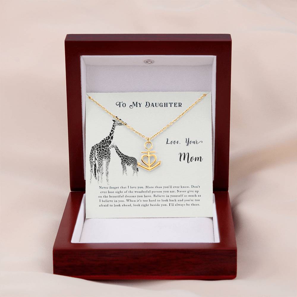 To My Daughter Necklace - Meaningful Daughter Gift from Mom for Forever Love & Support - Anchor Pendant Necklace