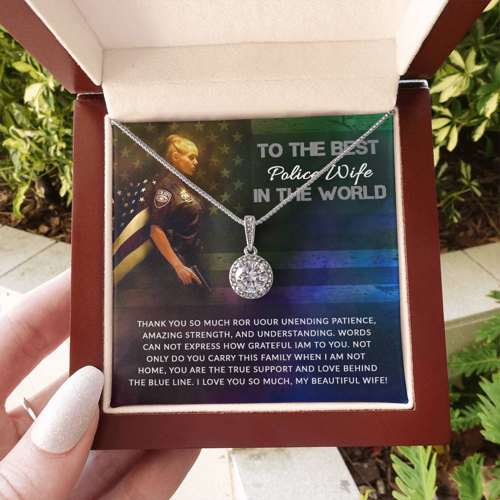 To The Best Police Wife In The World - Eternal Hope Necklace - Gift for Wife from Husband