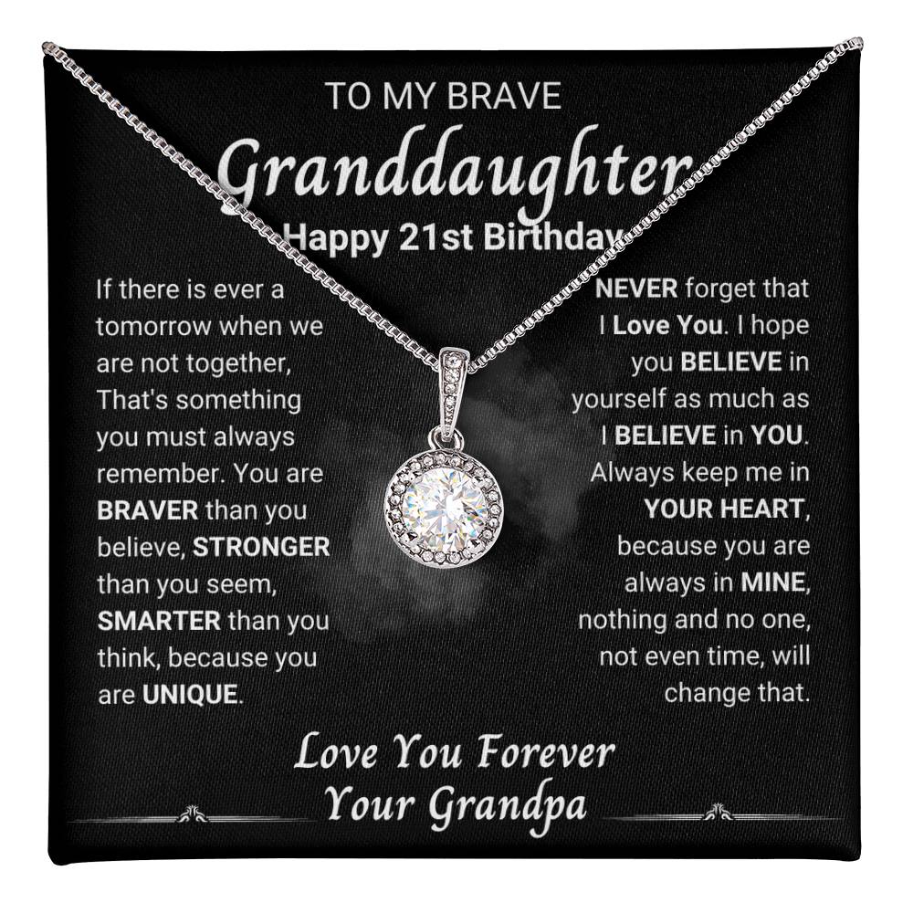 To My Brave Granddaughter | Happy 21st Birthday Gift from Grandpa | Eternal Hope Necklace