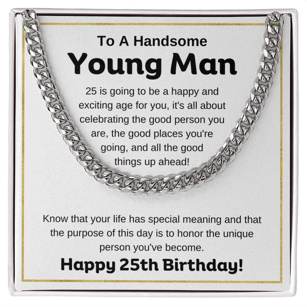 25th Birthday Gift For Young Man | Cuban Link Chain