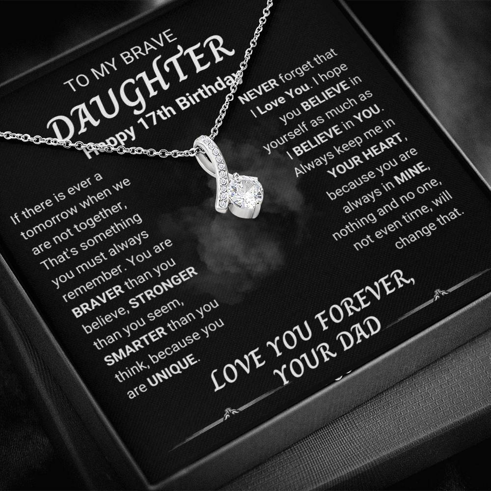 To My Brave Daughter | Happy 17th Birthday Gift | Alluring Beauty Necklace