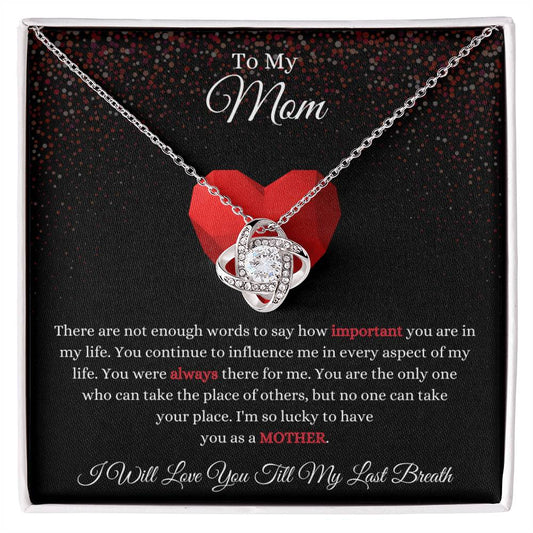 Gift for Mom | You Were Always There For Me | Love Knot Necklace