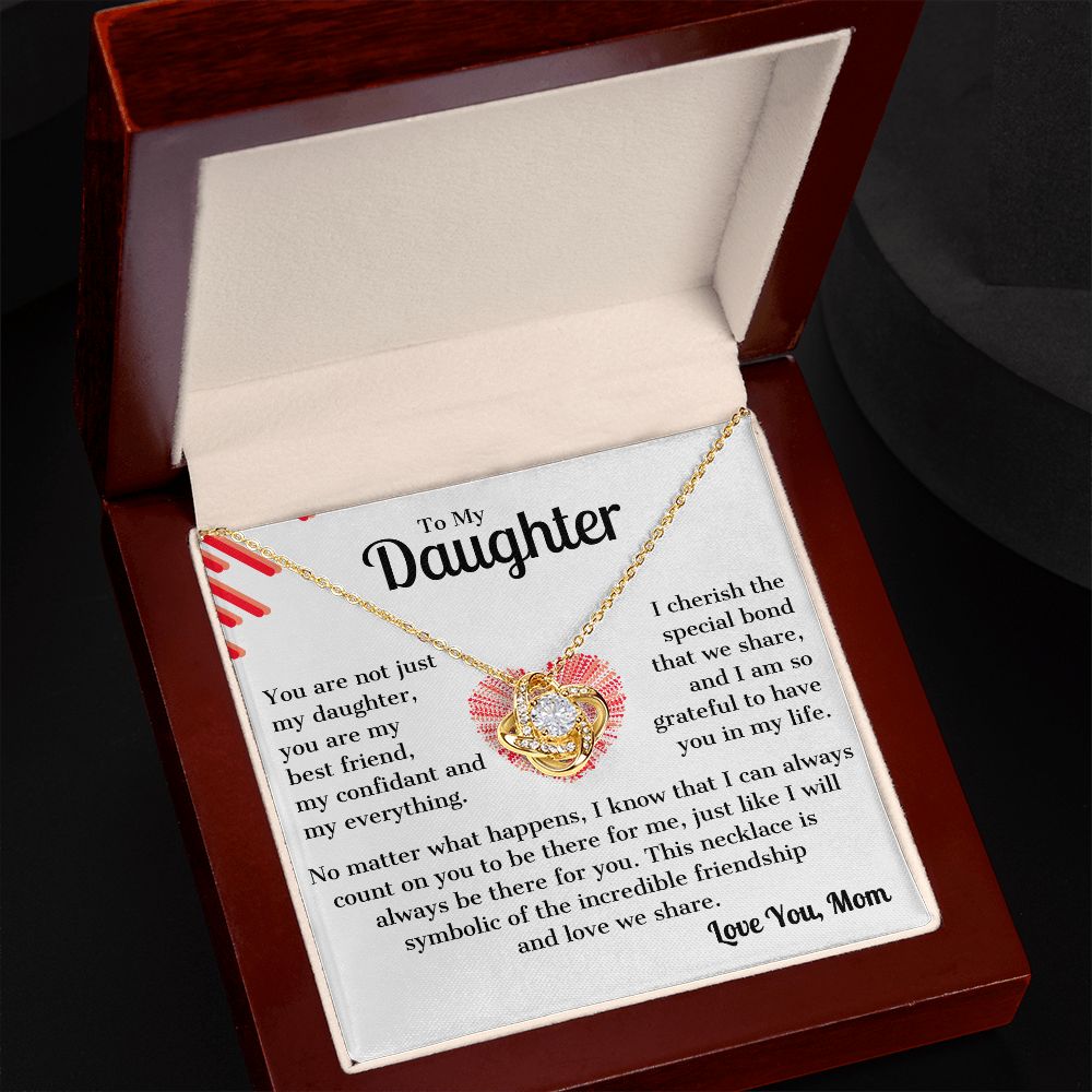 Present for Daughter from Mom, You Are My Everything - Love Knot Necklace