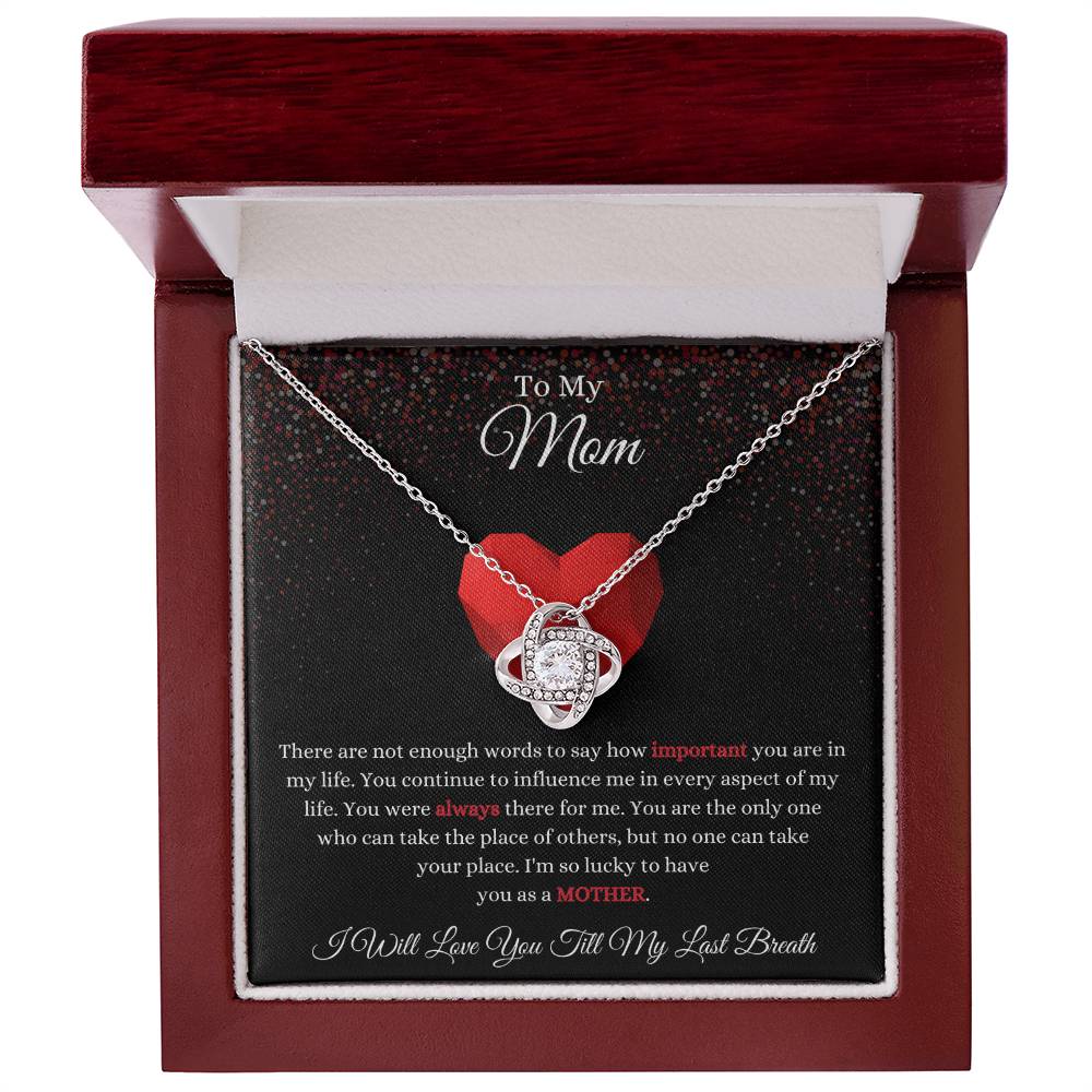 Gift for Mom, You Were Always There For Me - Love Knot Necklace