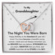 To My Granddaughter | The Night You Were Born | Happy 21st Birthday Gift For Her from Grandparents