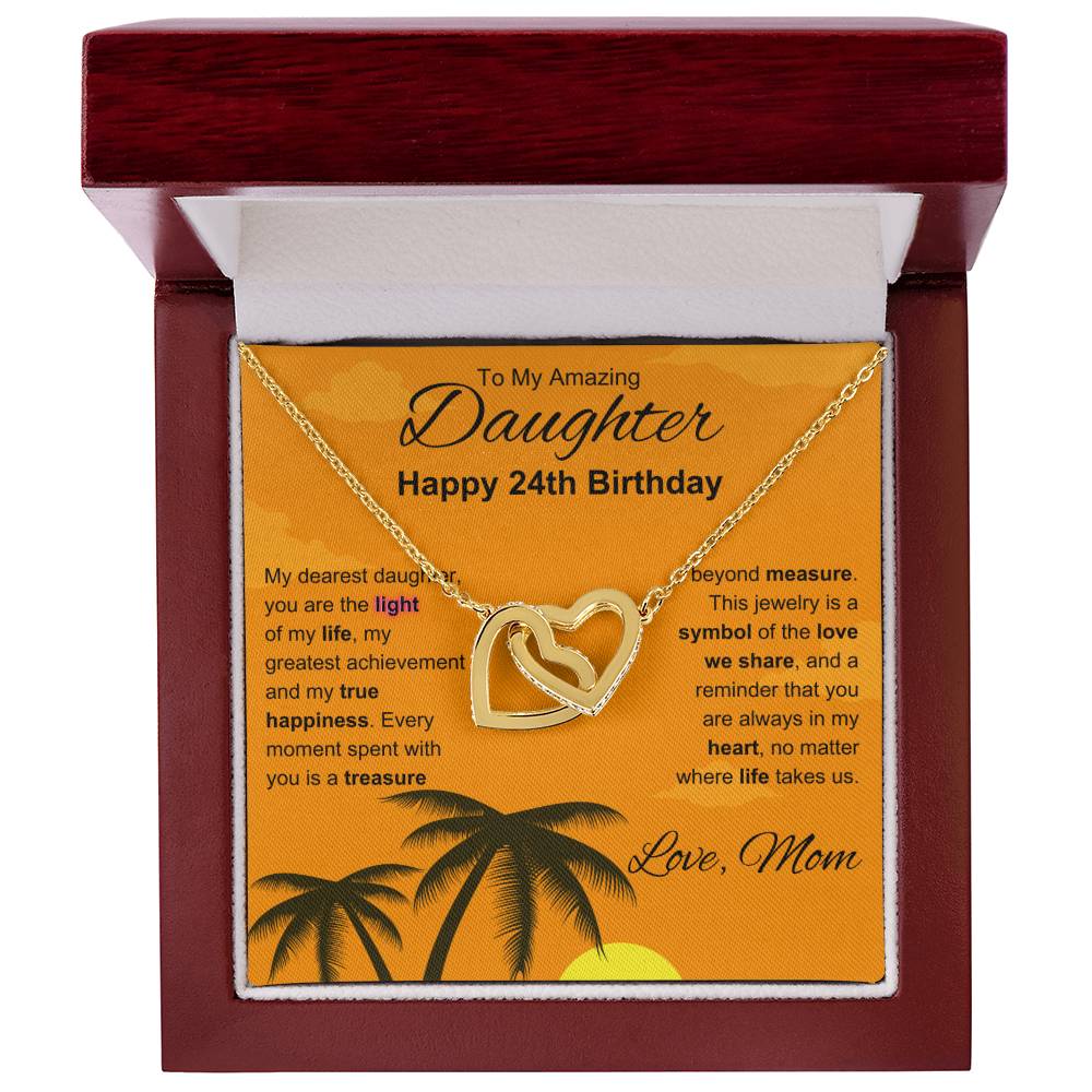 To My Amazing Daughter | Happy 24th Birthday | Interlocking Hearts Necklace