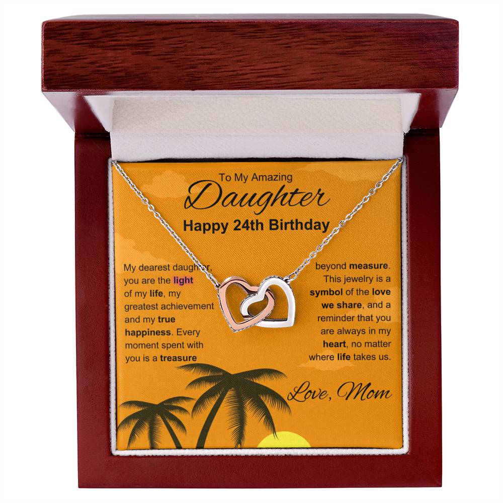 To My Amazing Daughter | Happy 24th Birthday | Interlocking Hearts Necklace