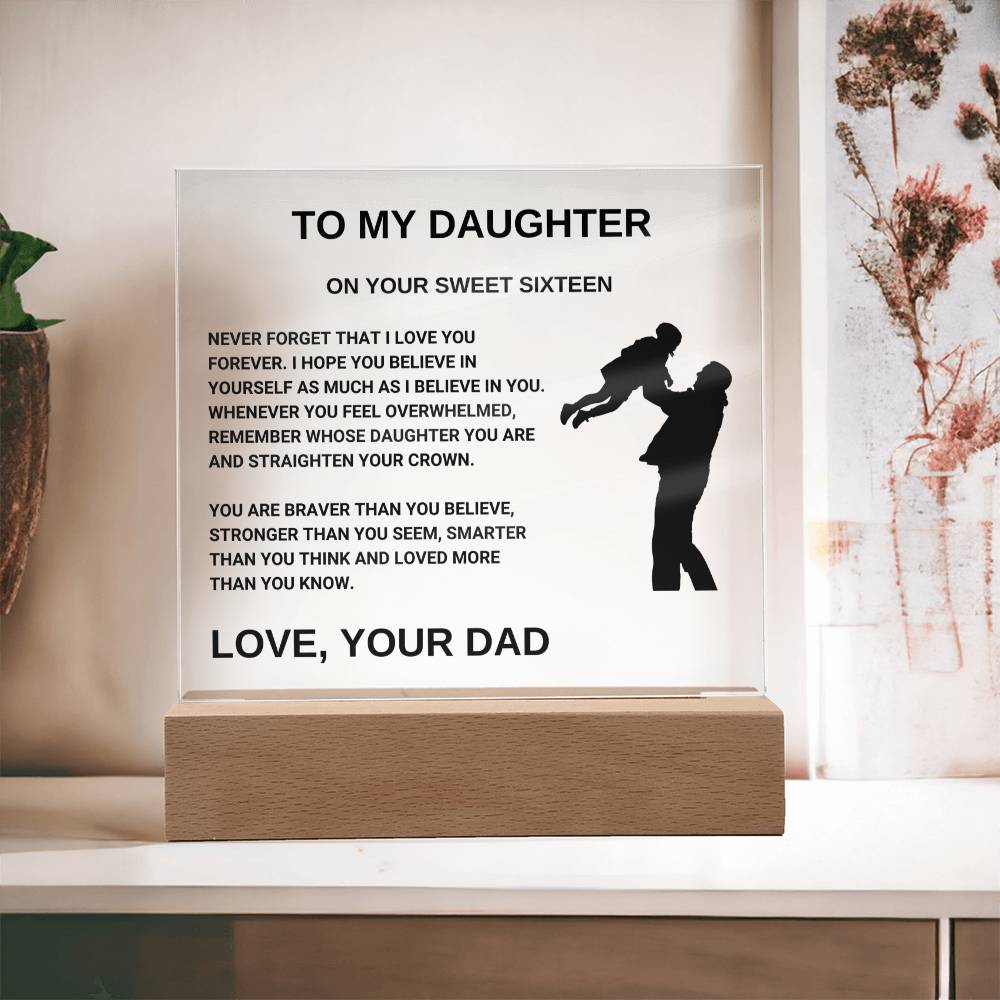 To My Daughter | On Your Sweet Sixteen | Straighten Your Crown | Acrylic LED Lamp