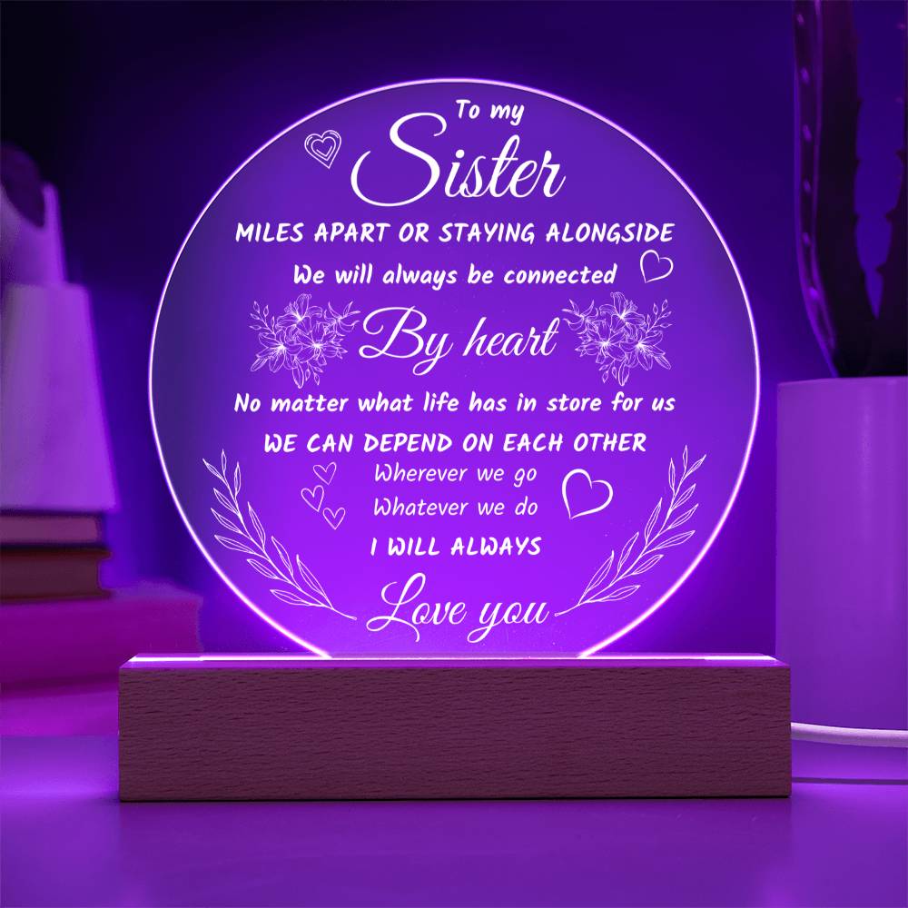 Best Gift for Sister | Circle Acrylic Plaque for Birthday, Graduation, Mother's Day