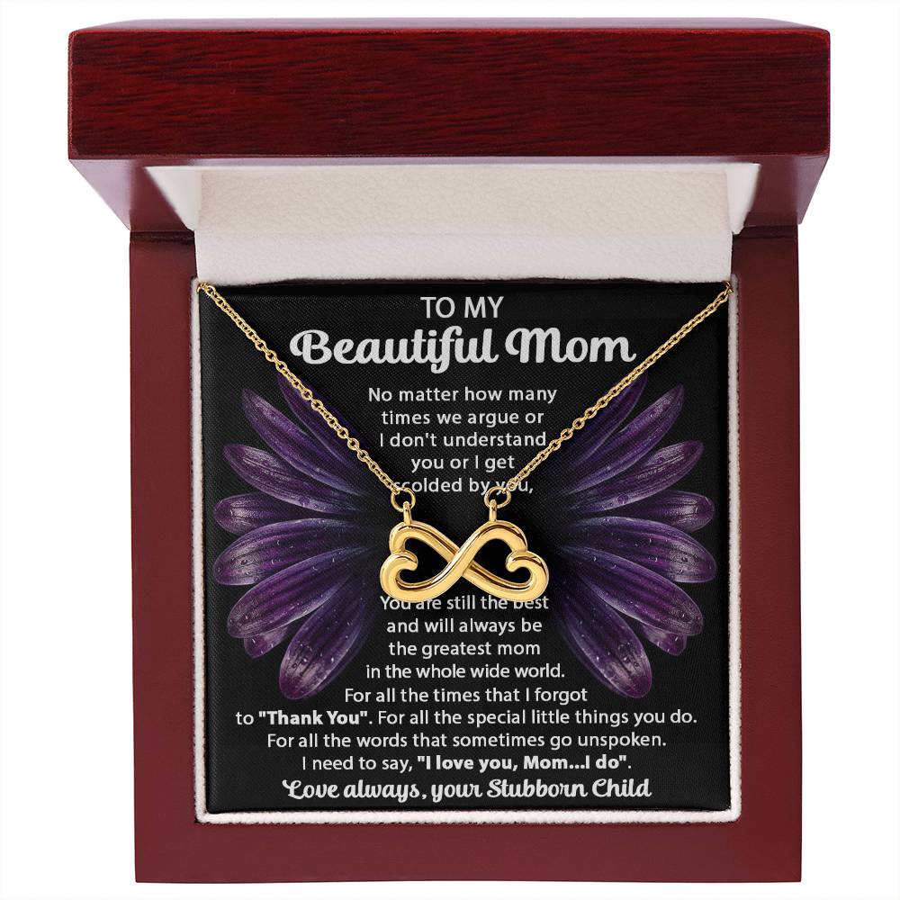 To My Beautiful Mom - You Will Always Be The Greatest Mom - Endless Love Necklace