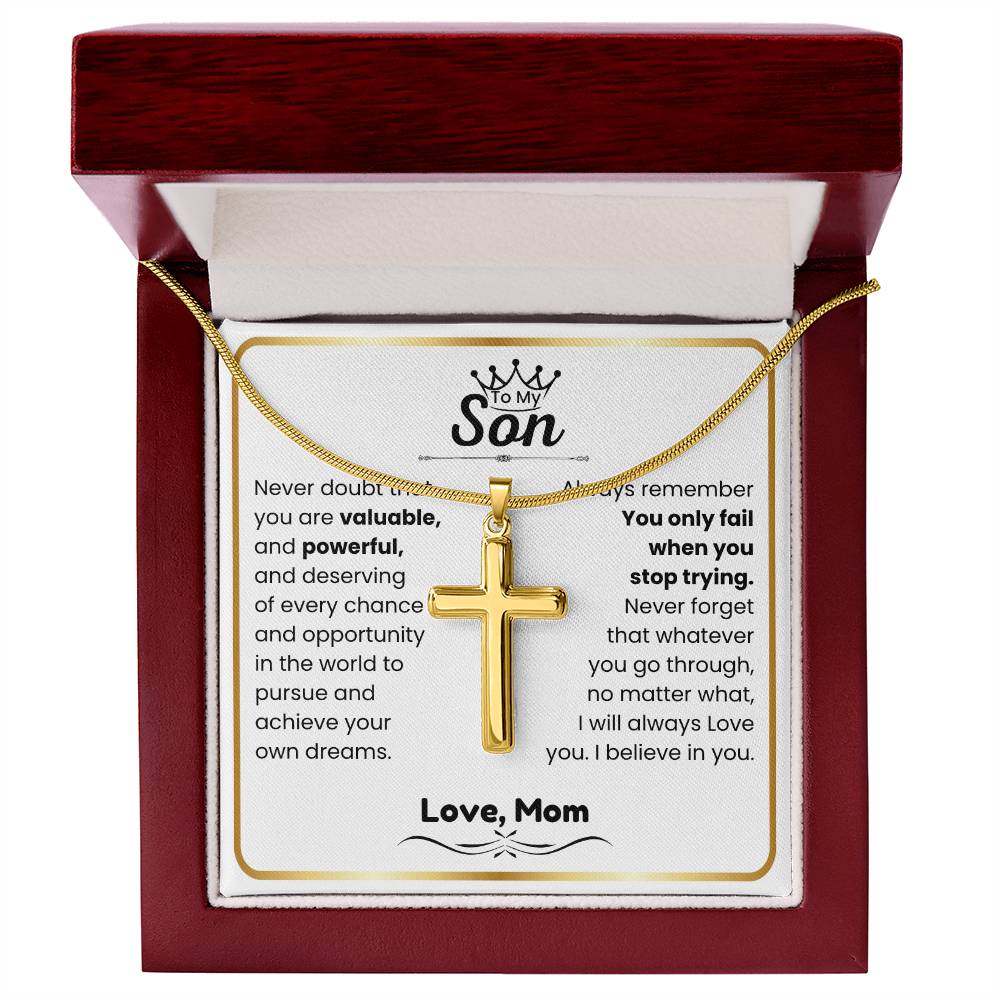 To My Son - I believe in you - Gift for Son from Mom - Artisan Cross Necklace