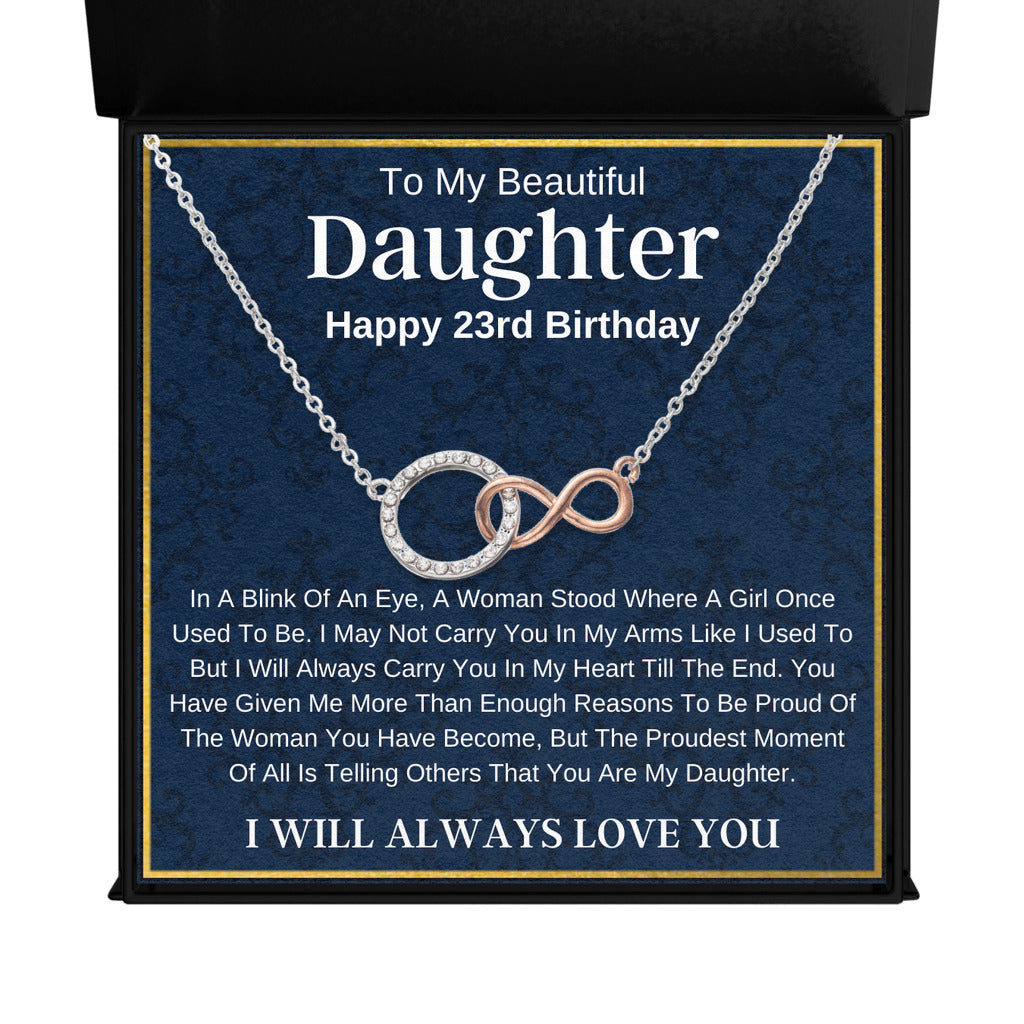 To My Beautiful Daughter | 23rd Birthday Gift | Infinity Circle Necklace