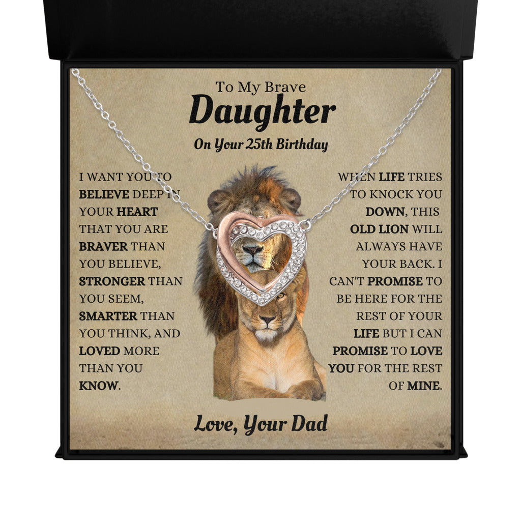 To My Brave Daughter | On Your 25th Birthday Gift From Dad | Twin Flames Necklace