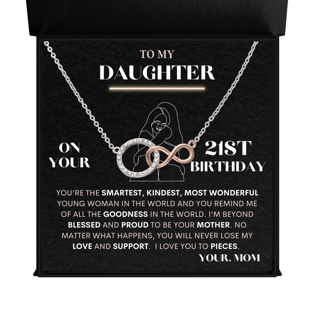 To My Daughter Gift From Mom | On Your 21st Birthday | Infinite Bond Necklace
