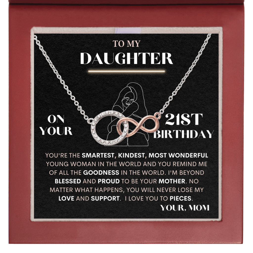 To My Daughter Gift From Mom | On Your 21st Birthday | Infinite Bond Necklace