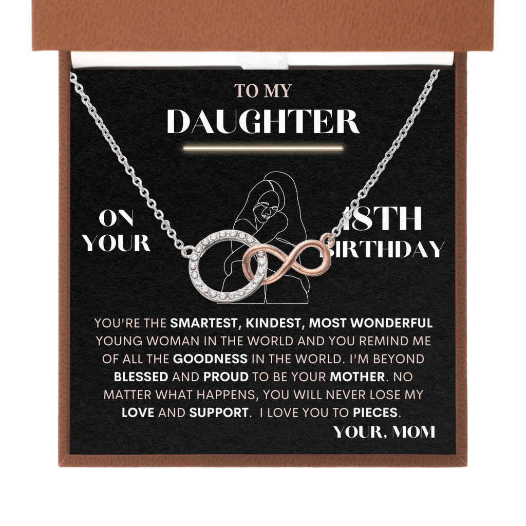 To My Daughter Gift From Mom | On Your 18th Birthday | Infinite Bond Necklace