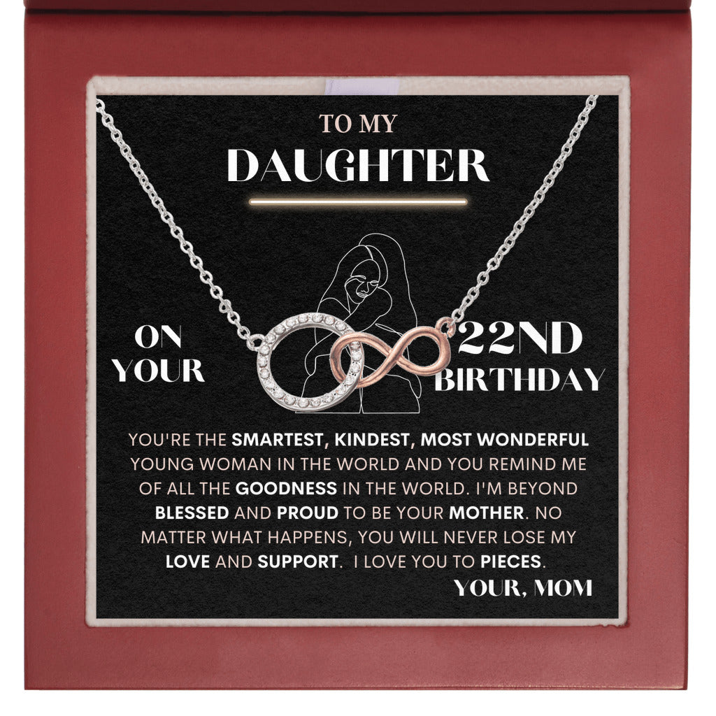 To My Daughter Gift From Mom | On Your 22nd Birthday | Infinite Bond Necklace