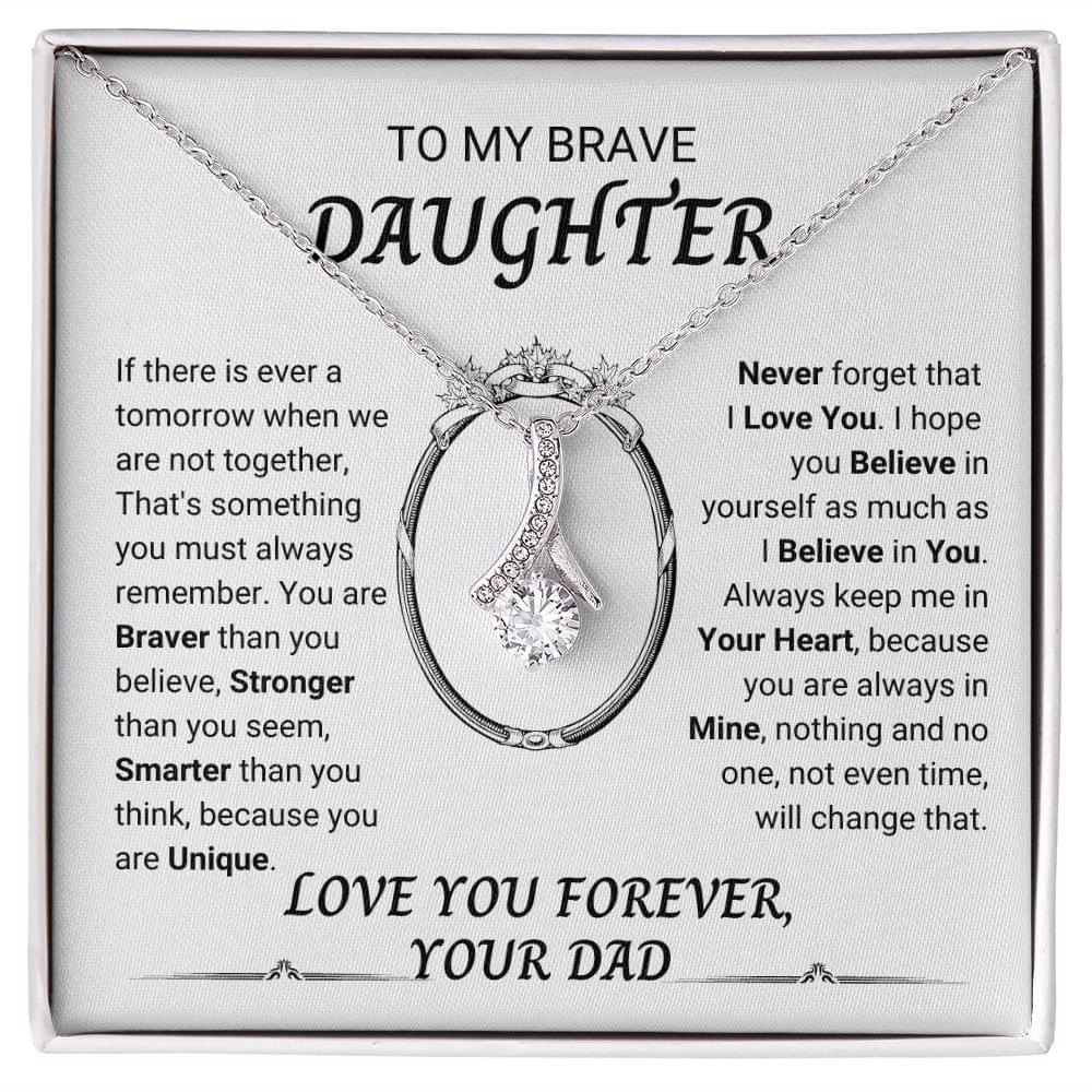 Brave Daughter Gift, Best I Love My Daughter Gifts From Dad, Alluring Beauty Necklace