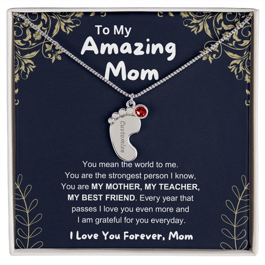 To My Amazing Mom - Custom Baby Feet Necklace with Birthstone