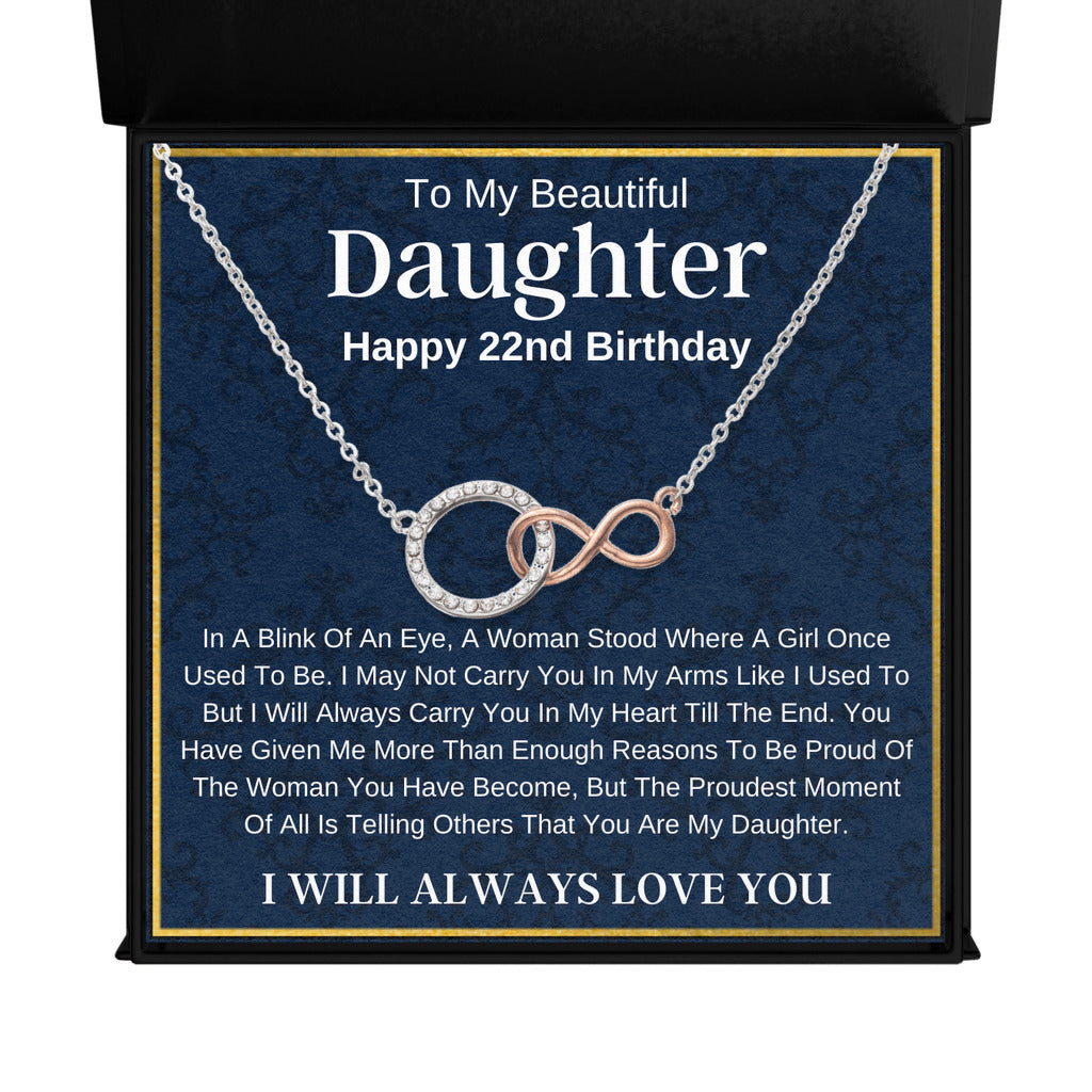 To My Beautiful Daughter | 22nd Birthday Gift | Infinity Circle Necklace