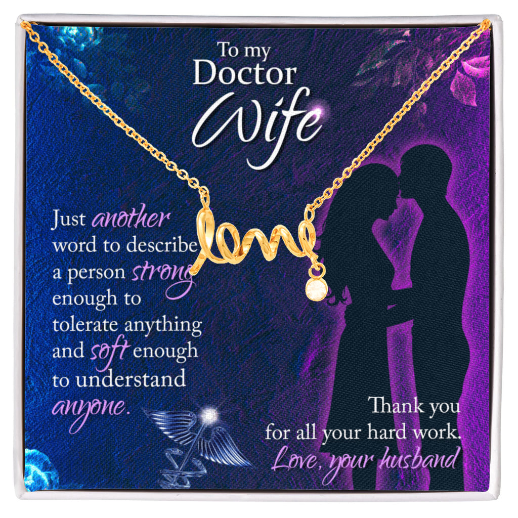 To My Doctor Wife Necklace Gift from Husband - Scripted Love Necklace