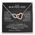 To My Beautiful Wife Necklace - Jewelry Gift for Wife from Husband to Celebrate Love on Valentine’s Day & More - Interlocking Hearts Necklace
