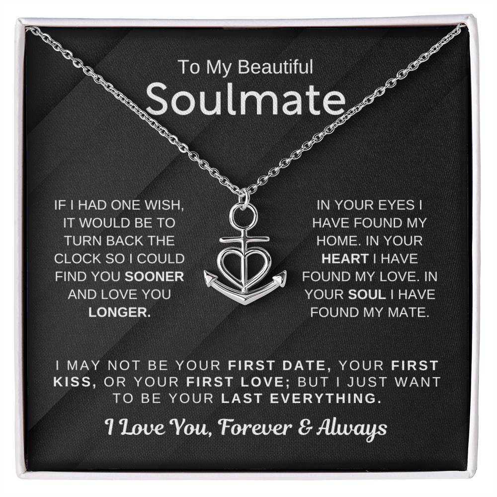 To My Beautiful Soulmate Necklace - Romantic Necklace for Surprising The Soulmate in Your Life - Anchor Pendant Necklace