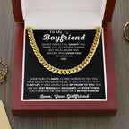 To My Boyfriend - Cuban Link Chain - Girlfriend to Boyfriend Anniversary, Christmas & Birthday Gift