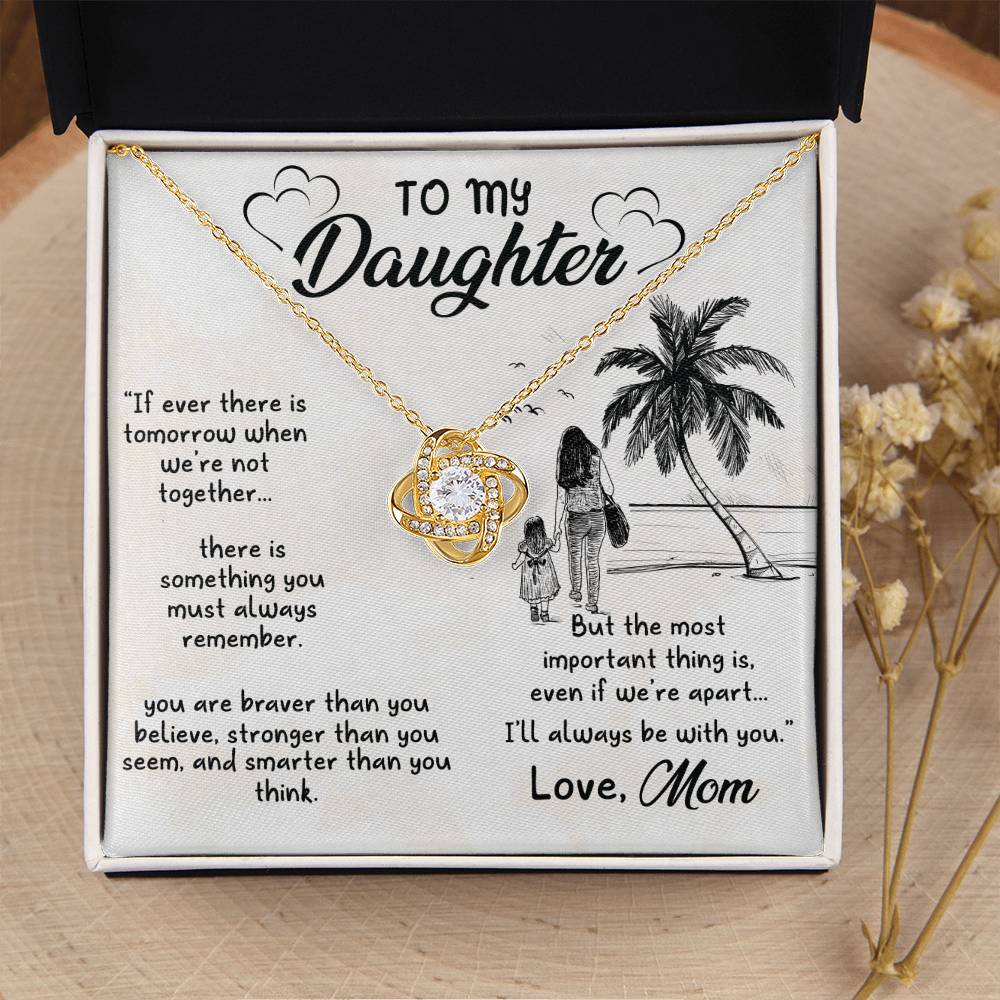 To My Daughter Necklace – Mom Gift for Daughter’s Birthday – Love Knot Necklace