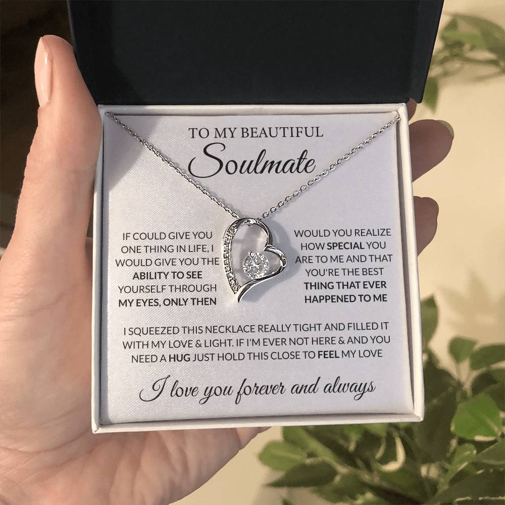To My Beautiful Soulmate Necklace - Romantic Necklace Gift for Her for Valentine’s Day & Special Occasions - Forever Love Necklace