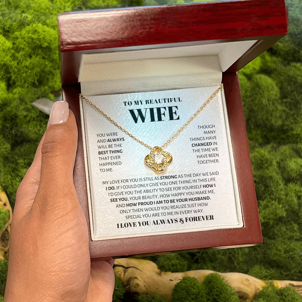 To My Beautiful Wife Necklace - Sweetest Gift for Wife from Husband for Valentine’s Day, Anniversary & Birthday Joy - Love Knot Necklace