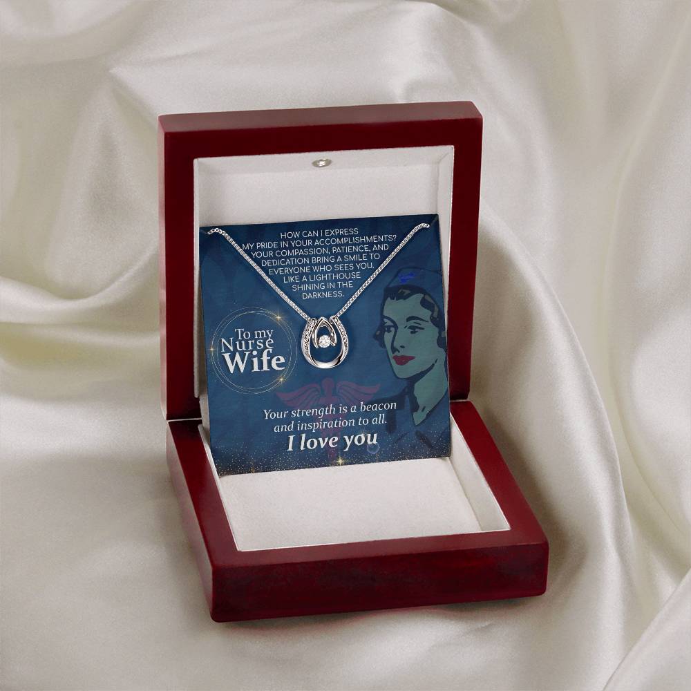 To My Nurse Wife Necklace from Husband - Emotional Jewelry Gift for Anniversary, Birthday & Valentine’s Day - Lucky In Love Necklace