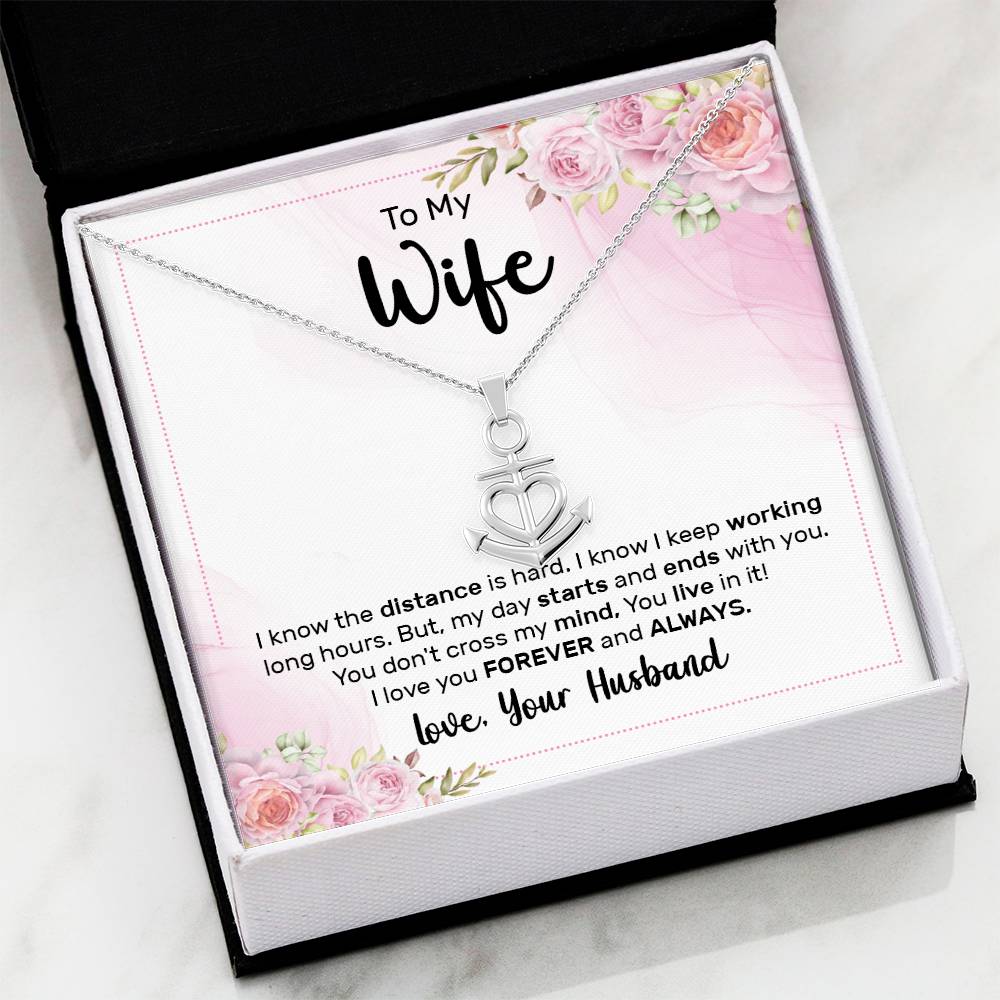 To My Wife Necklace - Best Romantic Jewelry Gift from Husband for Birthday, Anniversary, Valentine’s Day & Special Gifting - Anchor Pendant Necklace