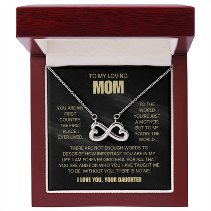 To My Loving Mom - Mom Gift from Daughter - To me you're the world - Endless Love Necklace